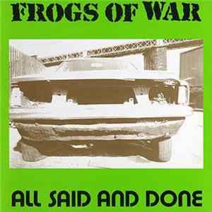 FLAC Frogs Of War - All Said And Done