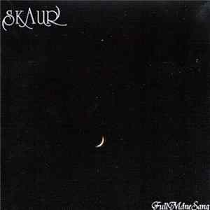 FLAC Skaur - Fullmånesang