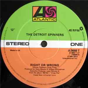 FLAC The Detroit Spinners - Right Or Wrong / I'll Be Around
