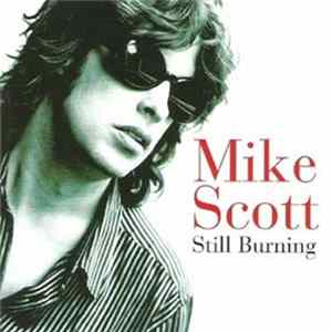 FLAC Mike Scott - Still Burning