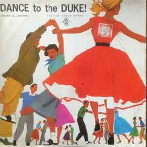 FLAC Duke Ellington And His Famous Orchestra - Dance To The Duke!