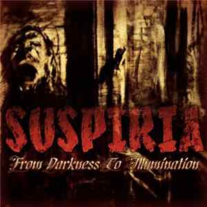 FLAC Suspiria - From Darkness To Illumination