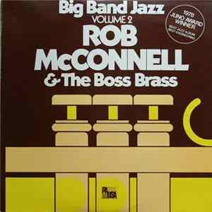 FLAC Rob McConnell & The Boss Brass - Big Band Jazz Volume 2
