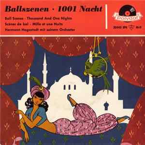 FLAC Hermann Hagestedt Mit Seinem Orchester - Ballszenen / 1001 Nacht