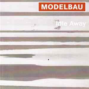 FLAC Modelbau - Idle Away