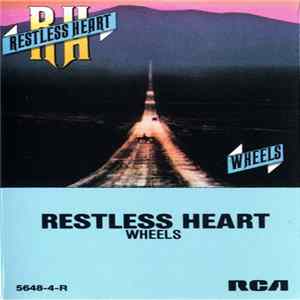FLAC Restless Heart - Wheels
