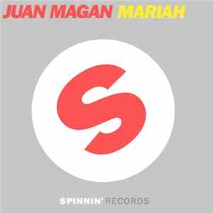 FLAC Juan Magan - Mariah