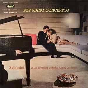 FLAC Alberto Semprini, The Abbey Orchestra Of London - Pop Piano Concertos