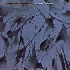 FLAC Dismembered Quietly - Exquisite Tenderness
