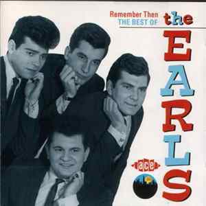 FLAC The Earls - Remember Then - The Best Of The Earls