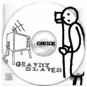 FLAC Gravity Slaves - Choice