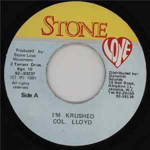 FLAC Col. Lloyd - I'm Krushed