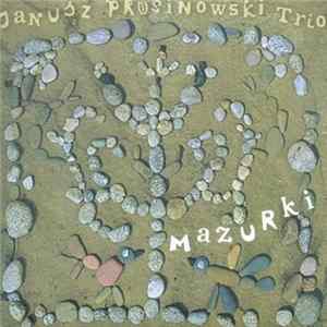 FLAC Janusz Prusinowski Trio - Mazurki