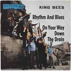 FLAC King Bees - Rhythm And Blues / On Your Way Down The Drain