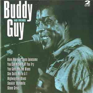 FLAC Buddy Guy - And Friends