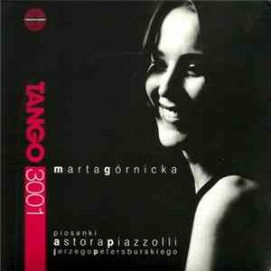 FLAC Marta Górnicka Piosenki Astor Piazzolla, Jerzy Petersburski - Tango 3001 (Piosenki Astora Piazzolli & Jerzego Petersburskiego)