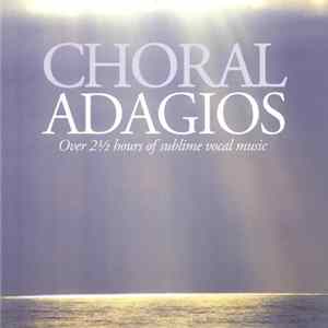 FLAC Various - Choral Adagios