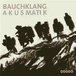 FLAC Bauchklang - Akusmatik