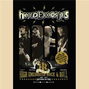 FLAC Heideroosjes - 23 Years Of High Energized Rock & Roll