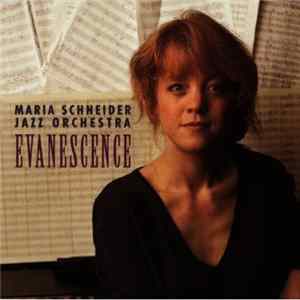 FLAC Maria Schneider Jazz Orchestra - Evanescence