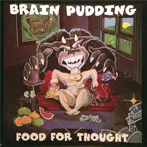 FLAC Brain Pudding - Food For Thought
