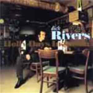 FLAC Dick Rivers - Holly Days In Austin