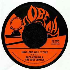 FLAC Nico Collins & The Soul Chance - How Long Will It Take