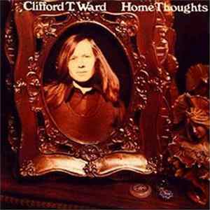 FLAC Clifford T. Ward - Home Thoughts