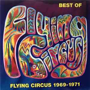 FLAC The Flying Circus - Best Of Flying Circus 1969-1971