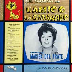 FLAC Marisa Del Frate - Orchestra Aldo Buonocore - Le Canzoni De L'Amico Del Giaguaro