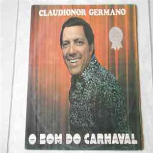 FLAC Claudionor Germano - O Bom Do Carnaval