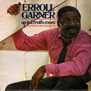 FLAC Erroll Garner Featuring The Brass Bed - Up In Erroll's Room