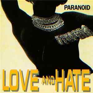 FLAC Paranoid - Love And Hate