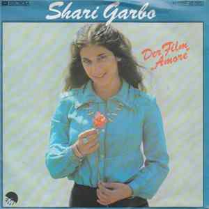 FLAC Shari Garbo - Der Film "Amore"