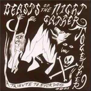 FLAC Various - Beasts Of The Night Gather Together: A Tribute To Suckdog