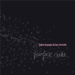 FLAC John Tejada.Arian Leviste - Fairfax Sake