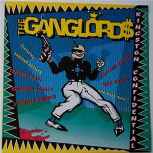 FLAC Ganglords - Kingston Confidential