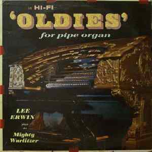FLAC Lee Erwin - Oldies For Pipe Organ
