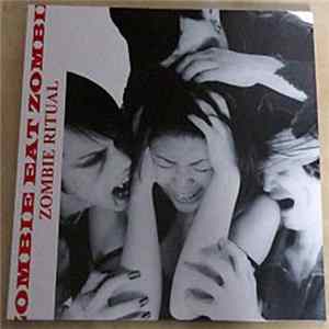 FLAC Zombie Ritual - Zombie Eat Zombie