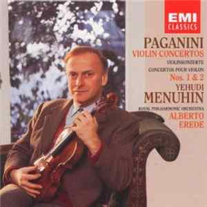 FLAC Paganini, Yehudi Menuhin, The Royal Philharmonic Orchestra, Alberto Erede - Violin Concertos Nos. 1 & 2