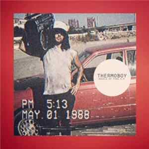 FLAC Thermoboy - Wheels Of Fire