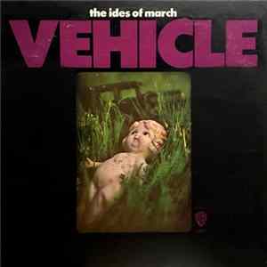 FLAC The Ides Of March - Vehicle