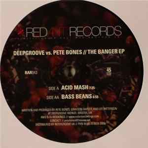 FLAC Deepgroove vs. Pete Bones - The Banger EP