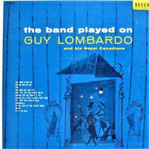 FLAC Guy Lombardo And His Royal Canadians - The Band Played On