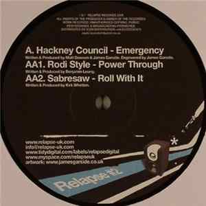 FLAC Hackney Council / Rodi Style / Sabresaw - Emergency / Power Through / Roll With It