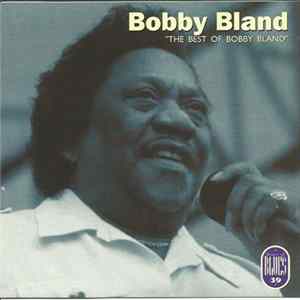 FLAC Bobby Bland - The Best Of Bobby Bland