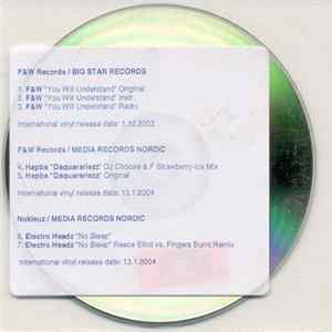 FLAC F&W / Hepba / Electro Headz - You Will Understand / Daquarariezz / No Sleep
