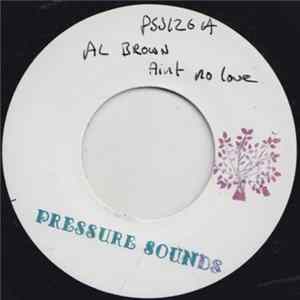 FLAC Al Brown - Ain't No Love