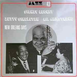 FLAC Sidney Bechet, Lil Armstrong, Zutty Singleton - New Orleans Days