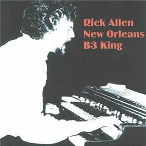 FLAC Rick Allen - New Orleans B3 King